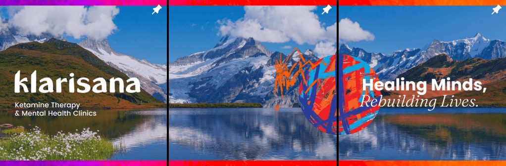 A scenic mountain landscape with a lake is divided into three sections. The first highlights "klarisana Ketamine Therapy & Mental Health Clinics," embracing innovative digital marketing, the second shows abstract orange designs, and the third states "Healing Minds, Rebuilding Lives. - Ketamine